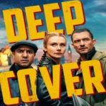 Deep Cover